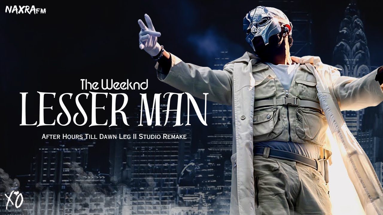 The Weeknd - Lesser Man (After Hours Till Dawn Leg II) [Studio Remake Feat. DavuynFM]
