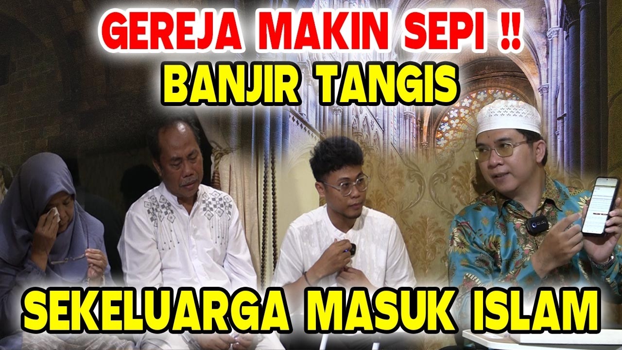 PECAH TANGIS!! SETELAH AYAH & IBU MASUK ISLAM, KINI ANAKNYA JUGA IKUT