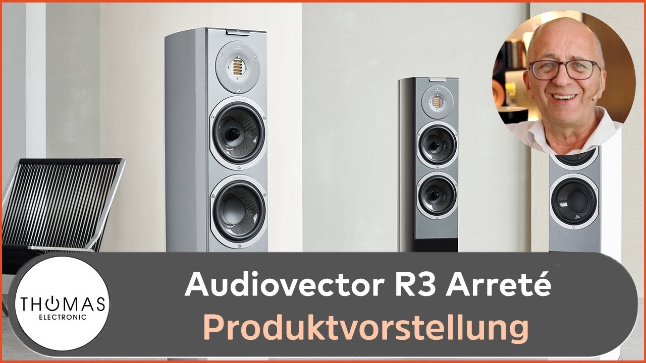 PRODUKTVORSTELLUNG AUDIOVECTOR R3 Arreté - Standlautsprecher aus Kopenhagen - THOMAS ELECTRONIC -