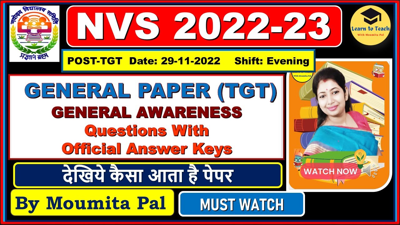 🔥NVS 2022  | NVS Exam Analysis | 29 NOV 2022 General Paper Q With Provisional Ans Key Discussion