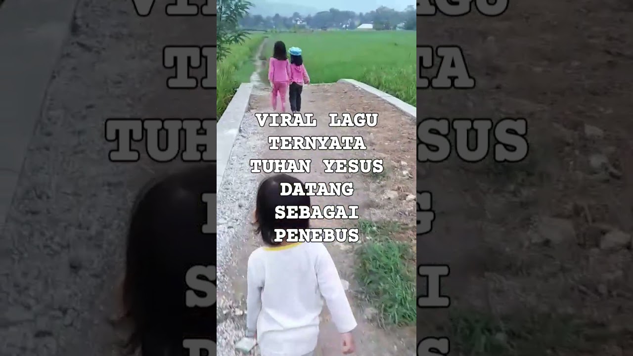 #virallagu #ternyata #tuhanyesusdatang #sebagai #penebusan penebus