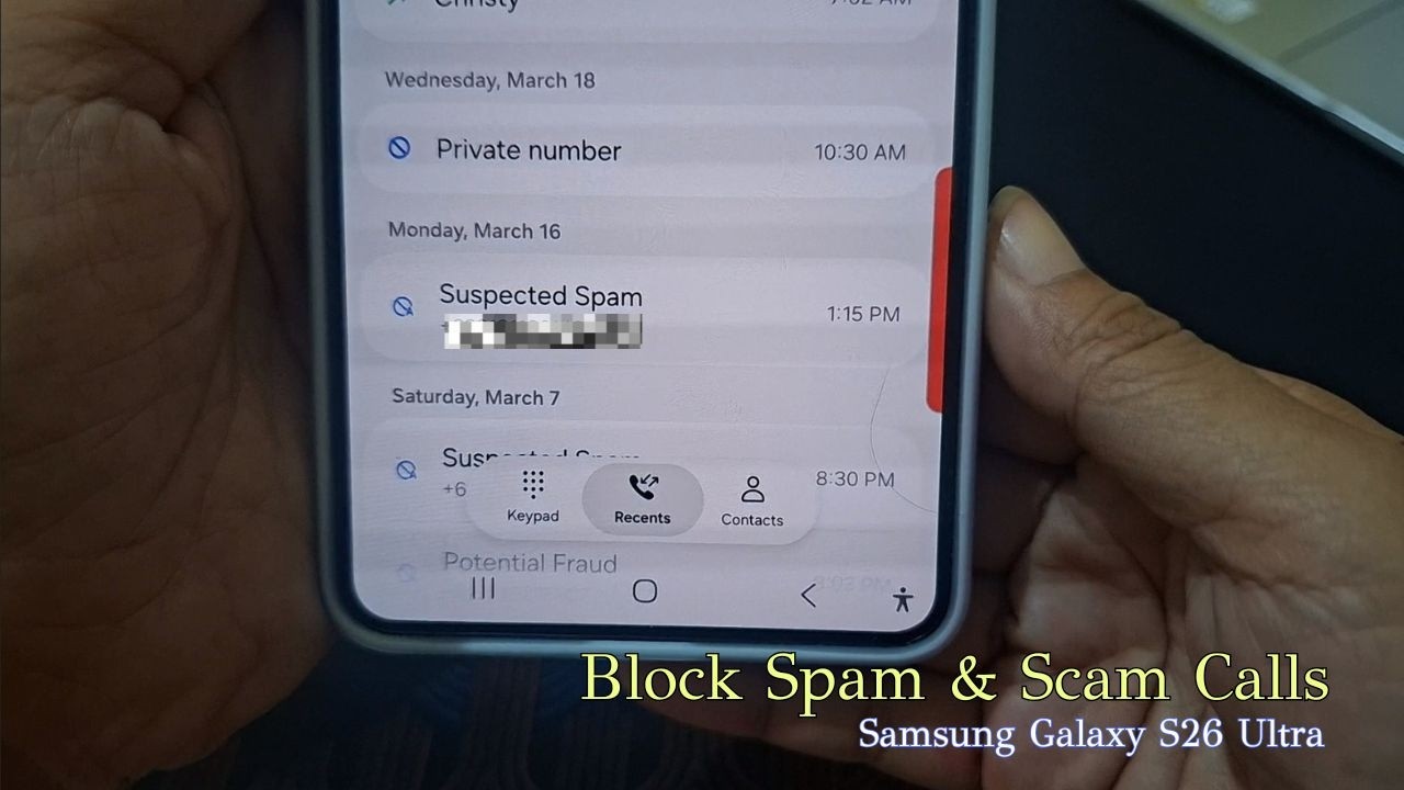 Как автоматически блокировать спам и мошеннические звонки (Samsung Galaxy S26 Ultra)