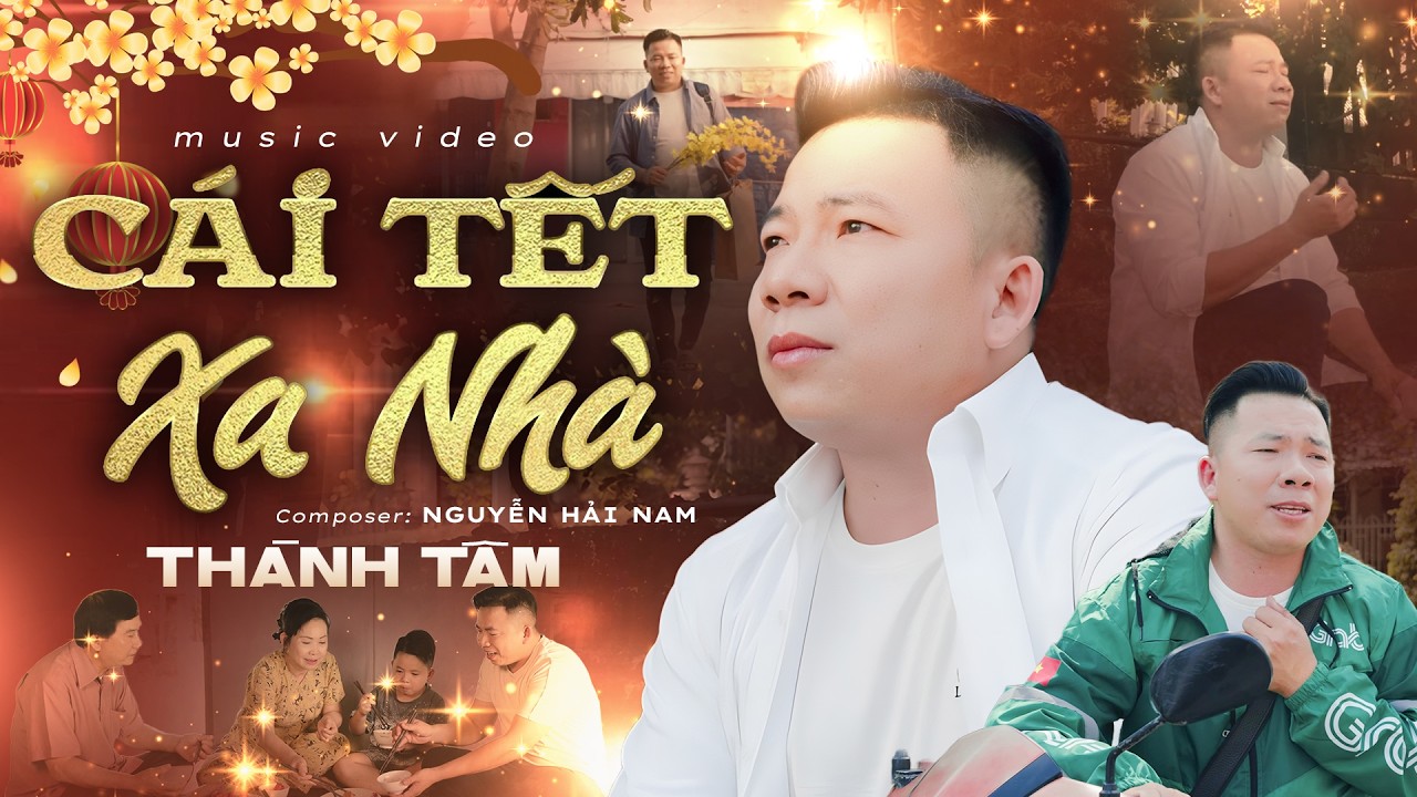 Cái Tết Xa Nhà (Official MV) - Thành Tâm | Bài hát chạm đến trái tim hàng triệu người con xa xứ