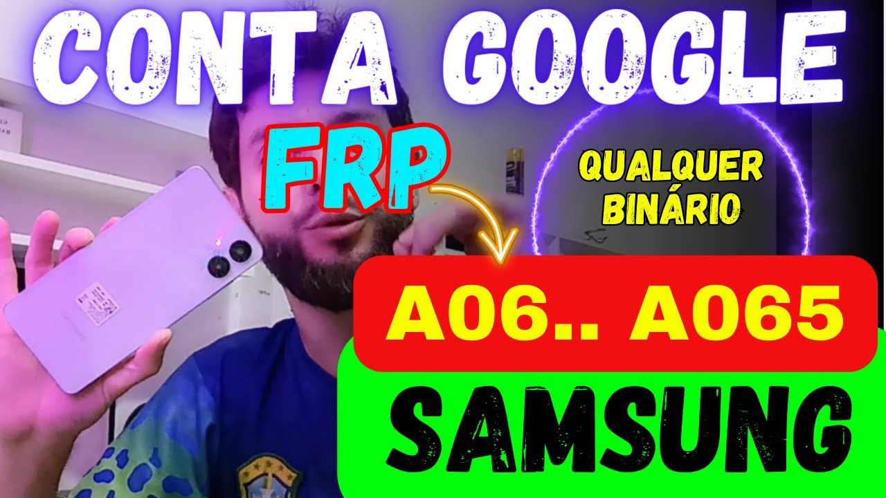 Como Desbloquear a Conta Google Samsung A06 GRÁTIS