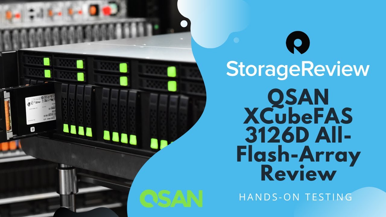 QSAN XCubeFAS 3126D All-Flash-Array Review
