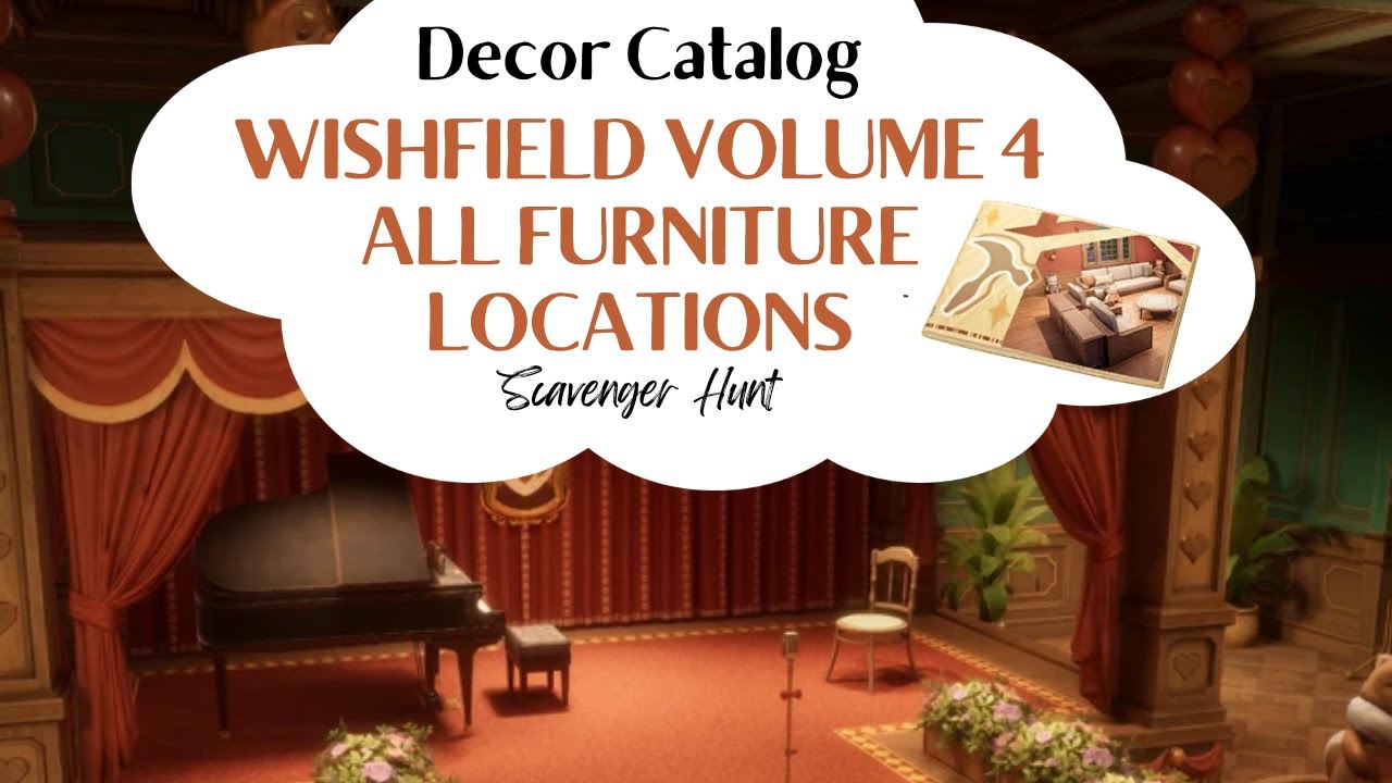 Decor Catalog Wishfield Volume 4✨ALL FURNITURE SKETCH LOCATIONS | Infinity Nikki 1.9