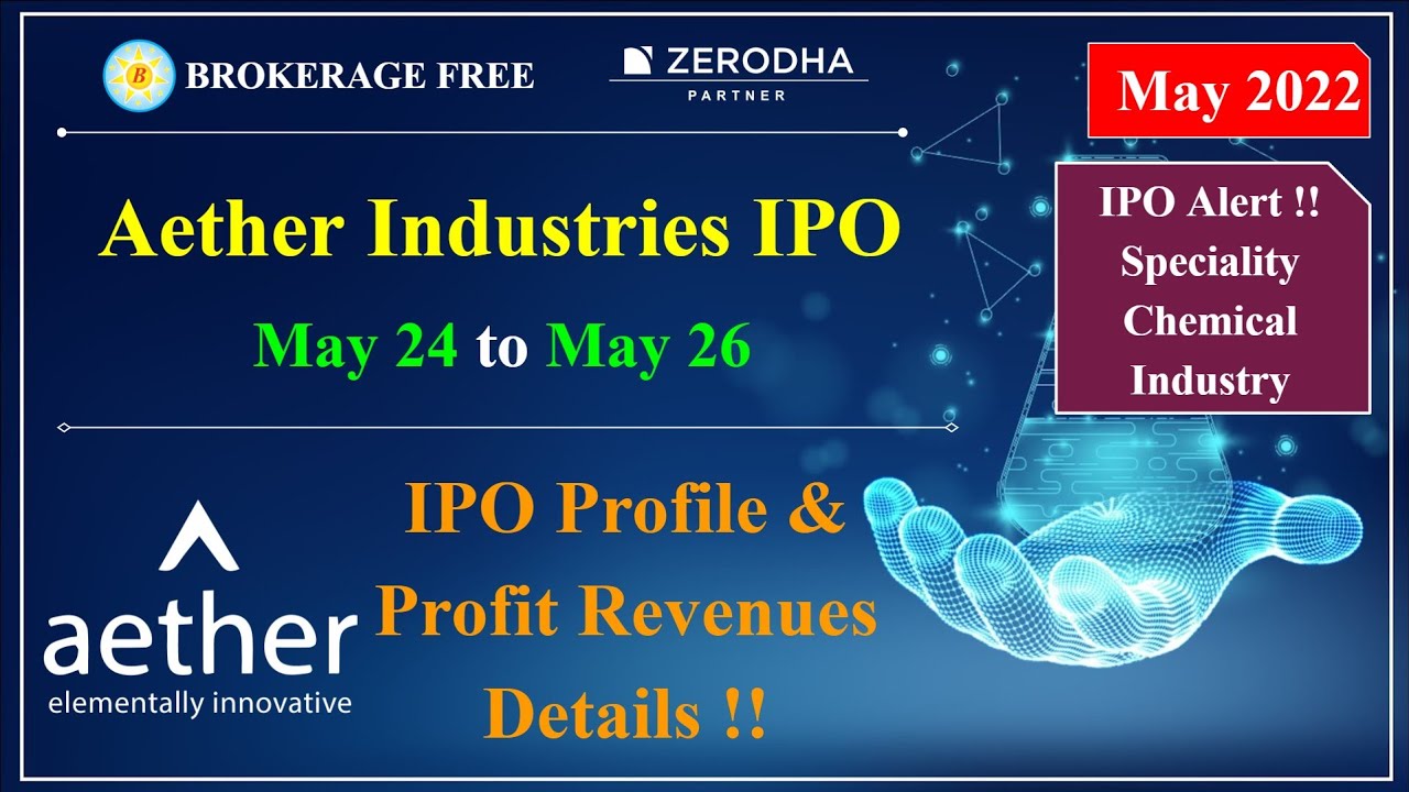 Aether Industries IPO | May 24 to May 26 |IPO Analysis in Tamil | Profit Revenues Details! |May 2022