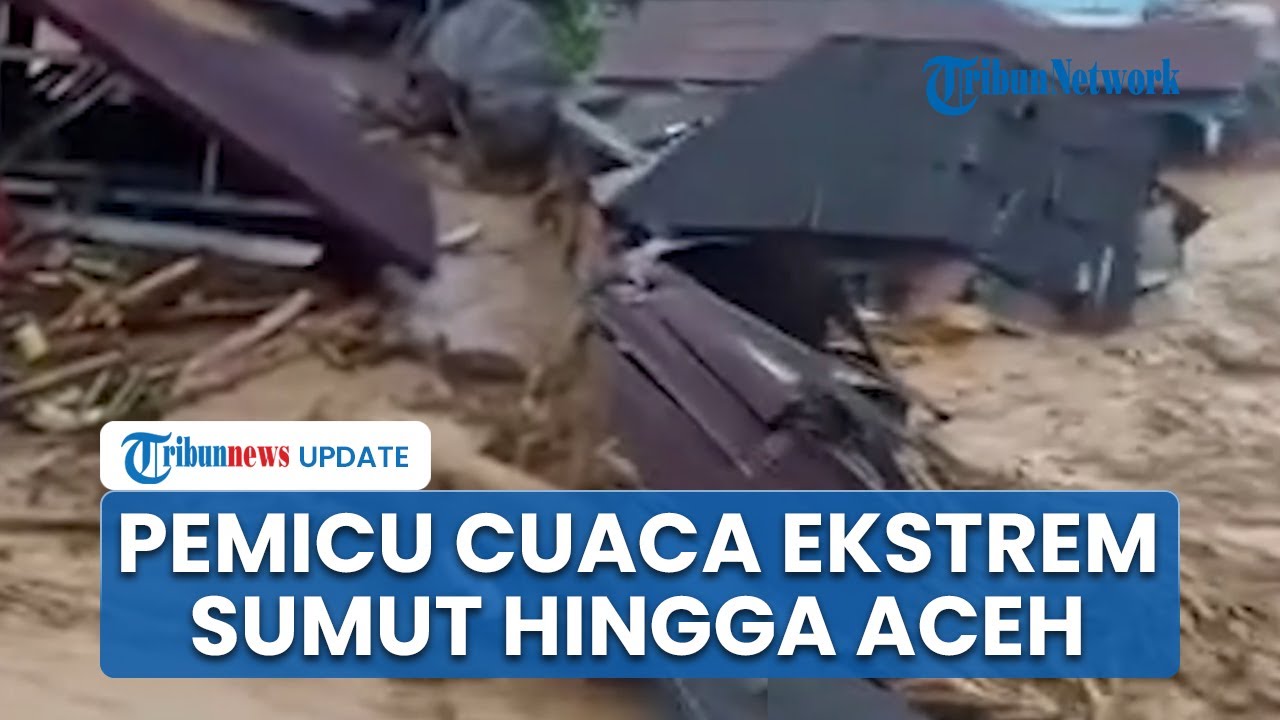 BMKG Peringatkan Cuaca Ekstrem Landa Sumatera Utara hingga Aceh, Bibit Siklon Tropis 95B Menguat