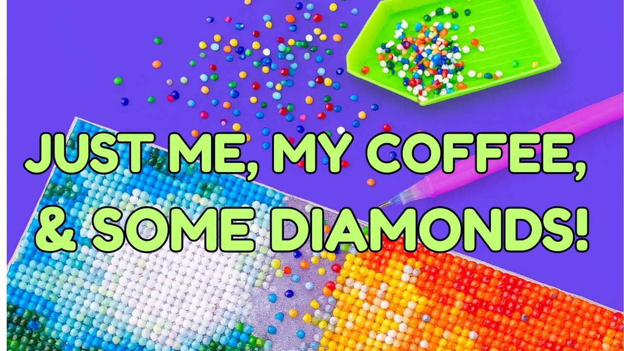 Diamond Painting Saturday!