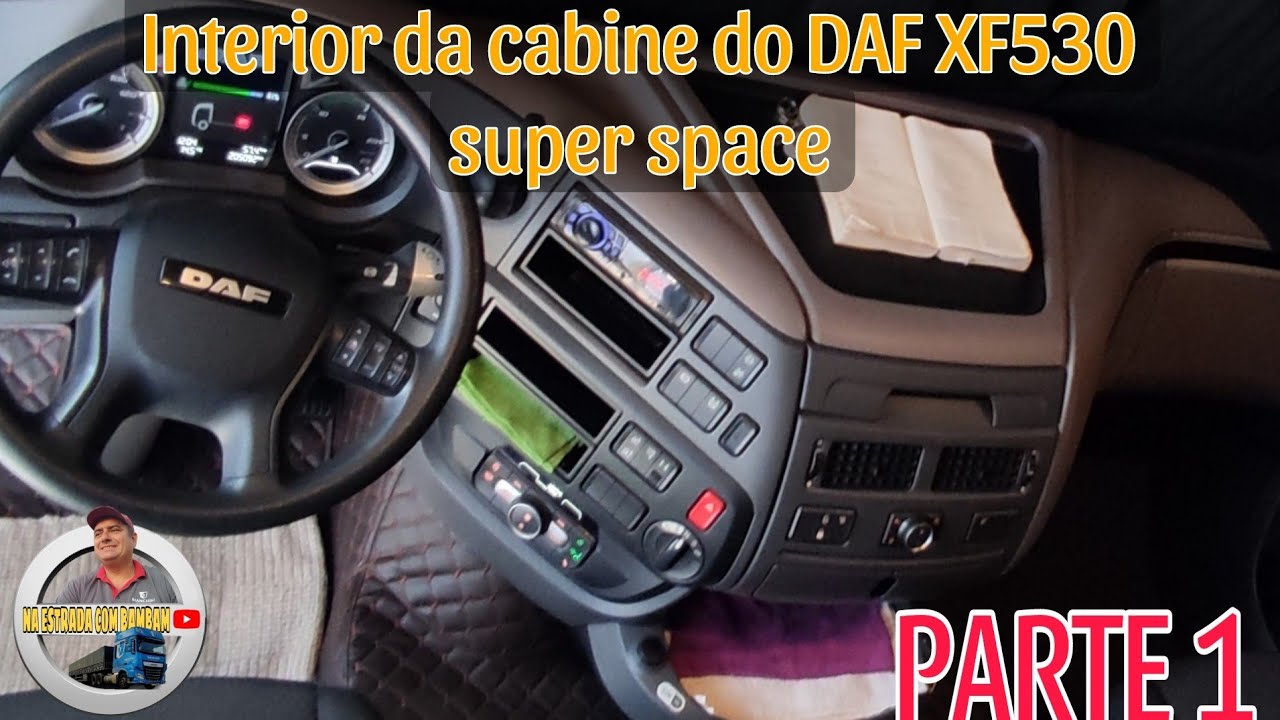 Conheça o Conforto e Tecnologia da Cabine DAF XF-530 Super Space Cab (PARTE 1) #217/23