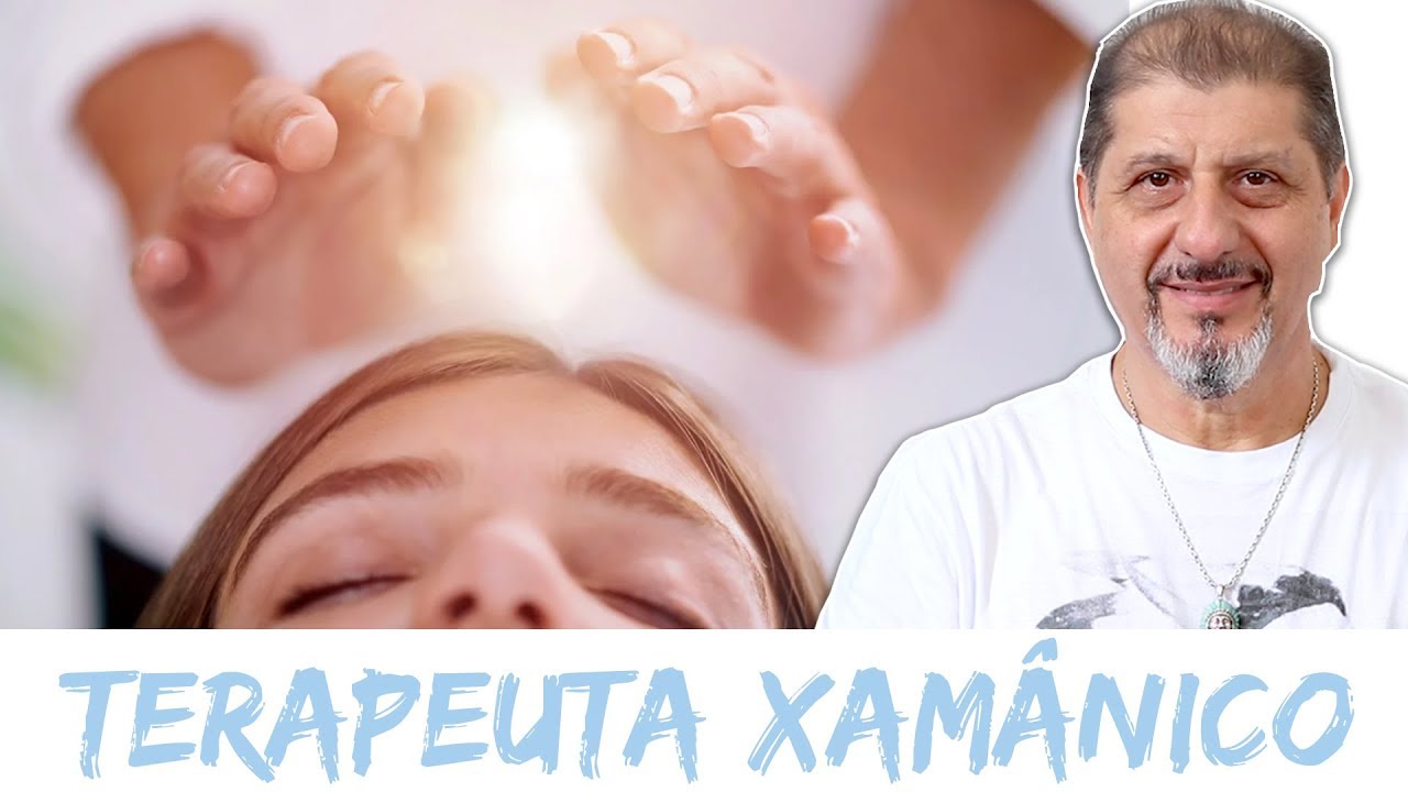 Terapeuta Xam&acirc;nico - Como se tornar um terapeuta xam&acirc;nico? Xamanismo em Voc&ecirc; #195