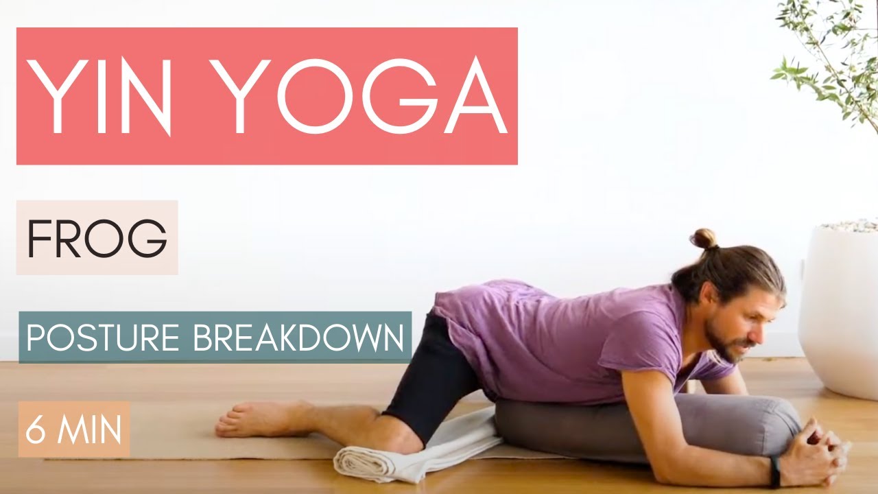 Frog Pose - Yin Yoga Pose Breakdown with Dr. Truth Robinson and LIVING YIN