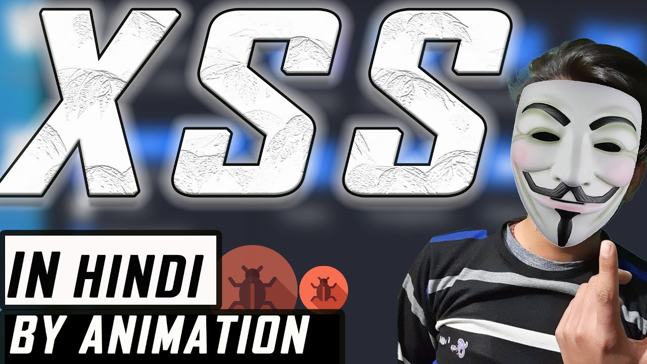 XSS | Cross-Site Scripting Explained | HINDI | by Animation | Enlight The Hack | For Beginners