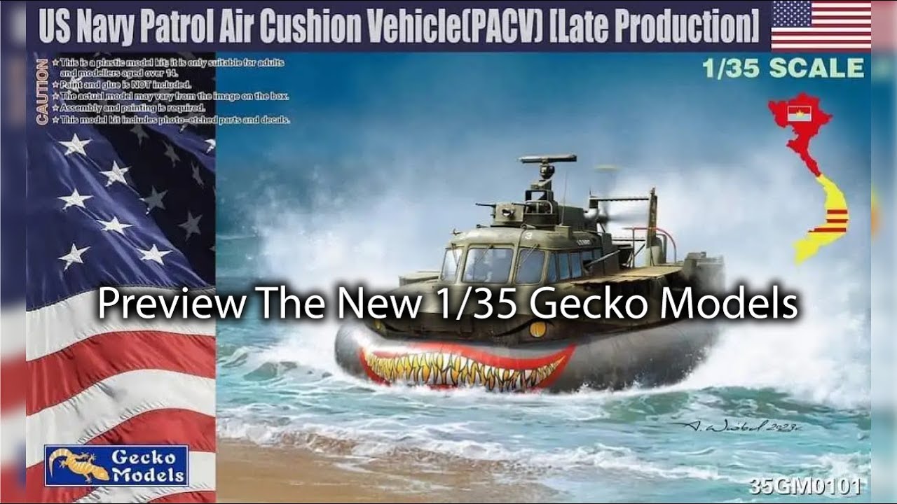 Preview: US Navy Patrol Air Cushion Vehicle PACV Late Production Vietnam War from Gecko Models