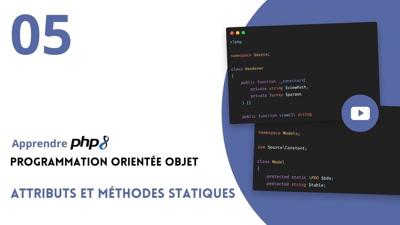 PHP 8 : Programmation Orientée Objet - #05 Attributs et méthodes statiques