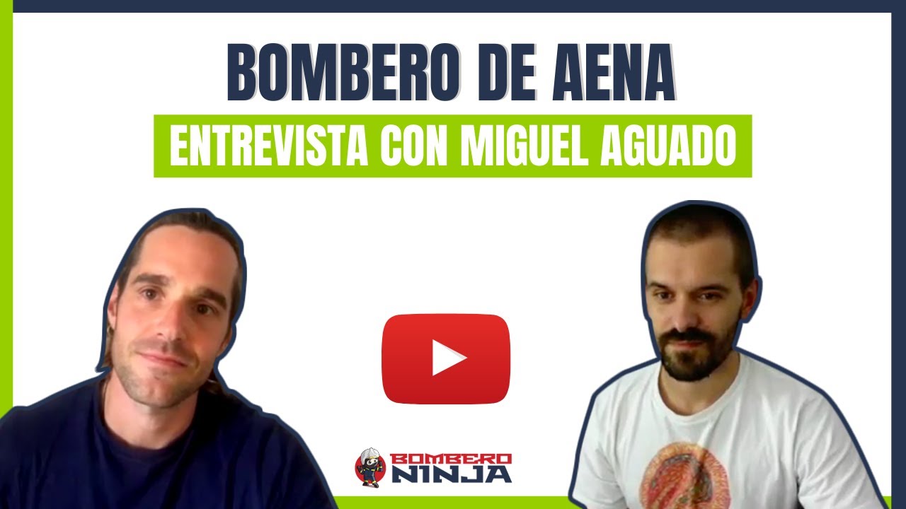 Bombero de AENA | Entrevista con Miguel Aguado