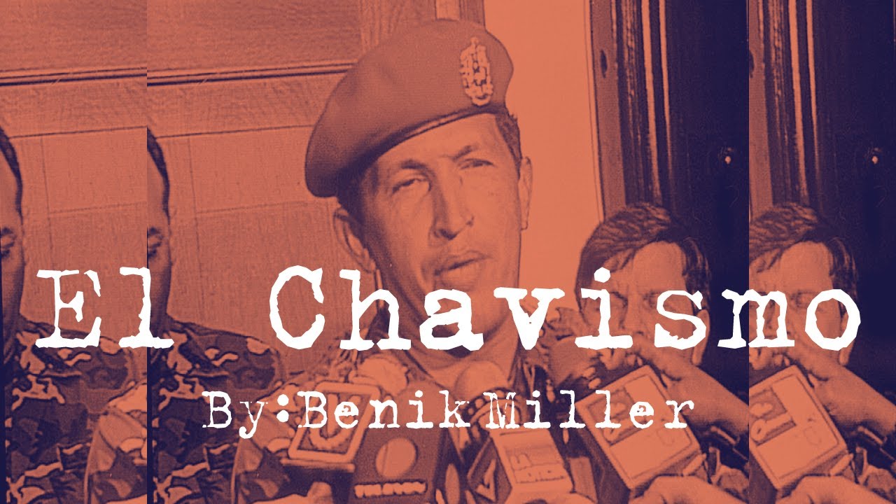 Benik Miller - El Chavismo