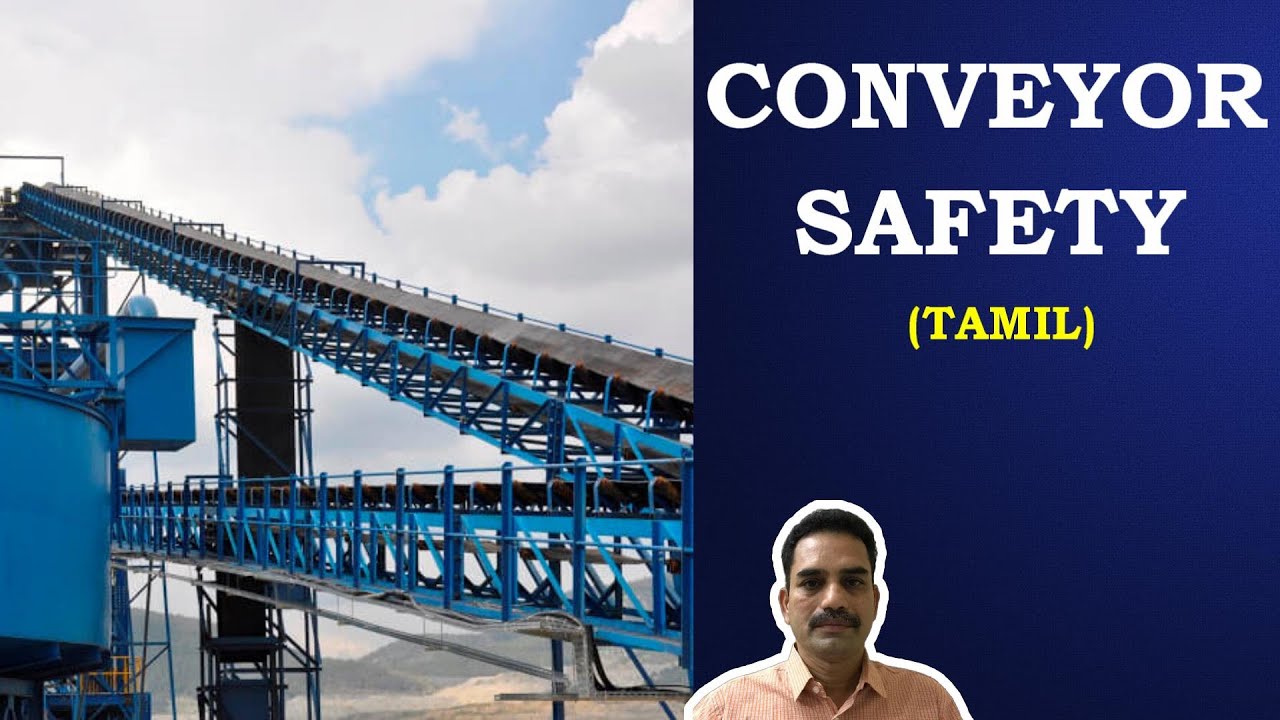 104. “Conveyor Safety”  (Tamil)