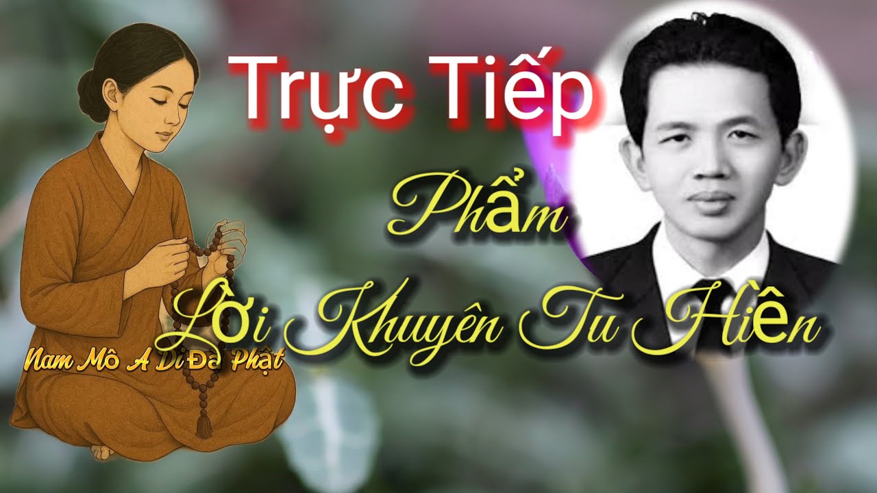 ĐẶNG KIM KHUYÊN đang phát trực tiếp! Lời Khuyên Tu Hiền Của Ngài Thanh Sĩ