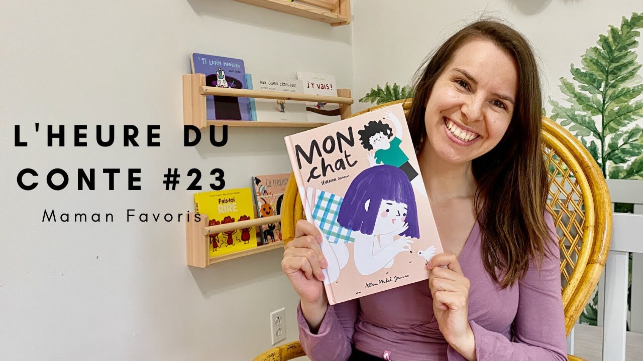 Heure du Conte #23: Mon chat (histoire pour enfant)