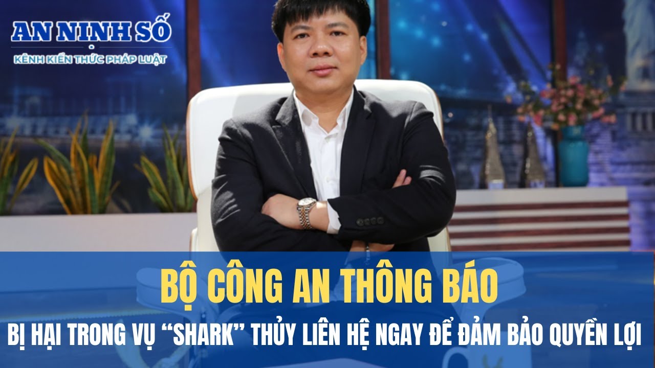 Bộ Công an thông báo: Ai là bị hại trong vụ án 