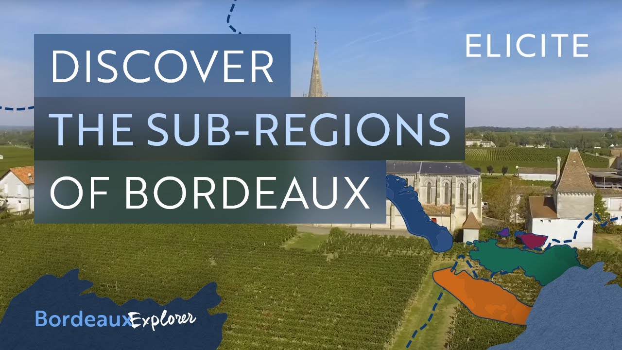 The Main Wine Sub-Regions Of Bordeaux