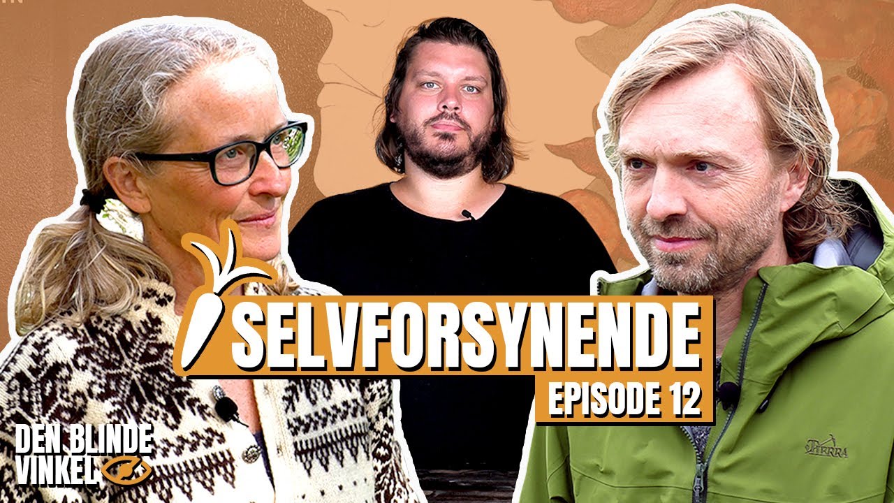 Den Blinde Vinkel - At være selvforsynende