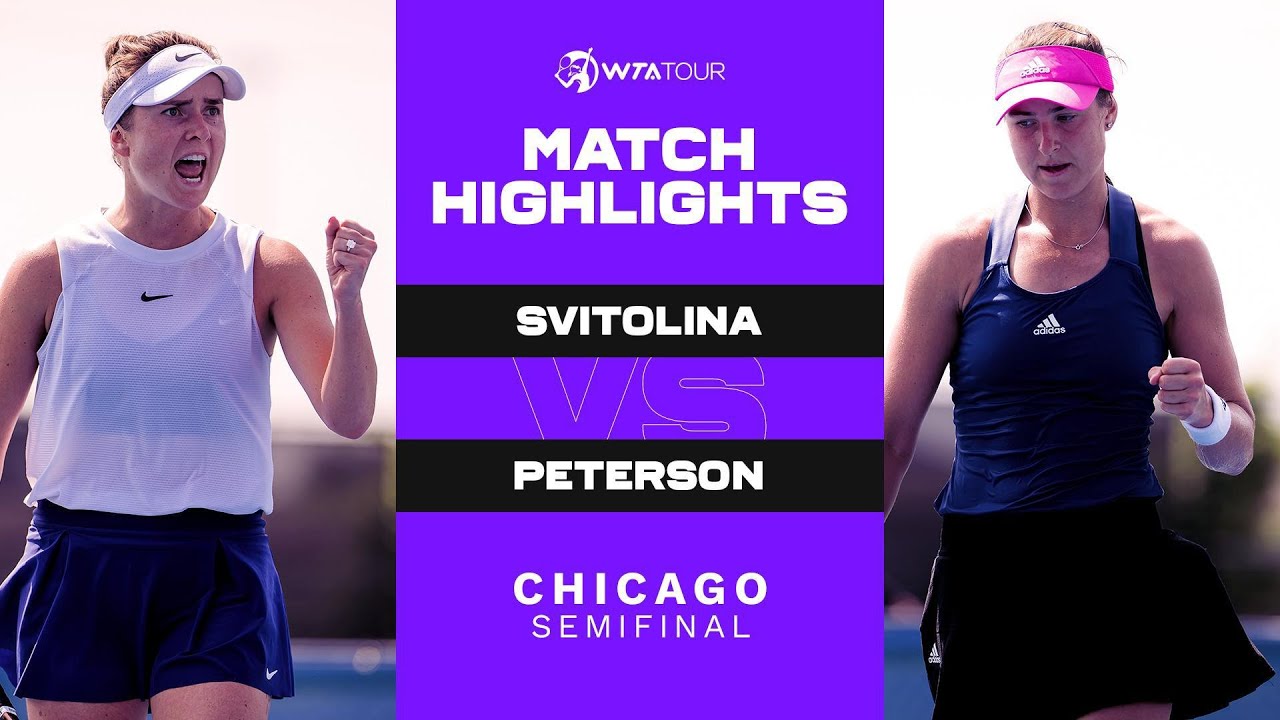 Elina Svitolina vs. Rebecca Peterson | 2021 Chicago 250 Semifinal | WTA Match Highlights