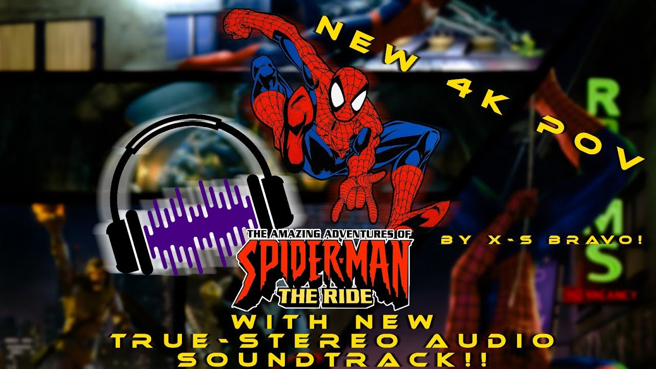 The Amazing Adventures Of Spider-Man Ride Ultimate POV Experience 2024 NEW AUDIO MIX