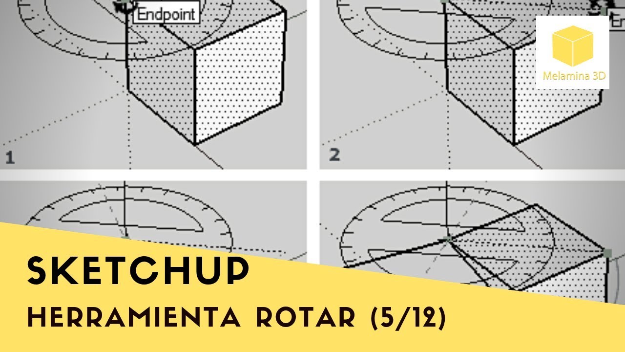 (05/12)  TUTORIAL SKETCHUP - HERRAMIENTA GIRAR