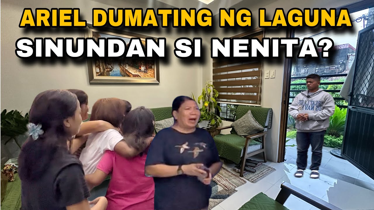 PART 10 NA SURPRISA ANG LAHAT ARIEL DUMATING DIN SA MAYNILA?