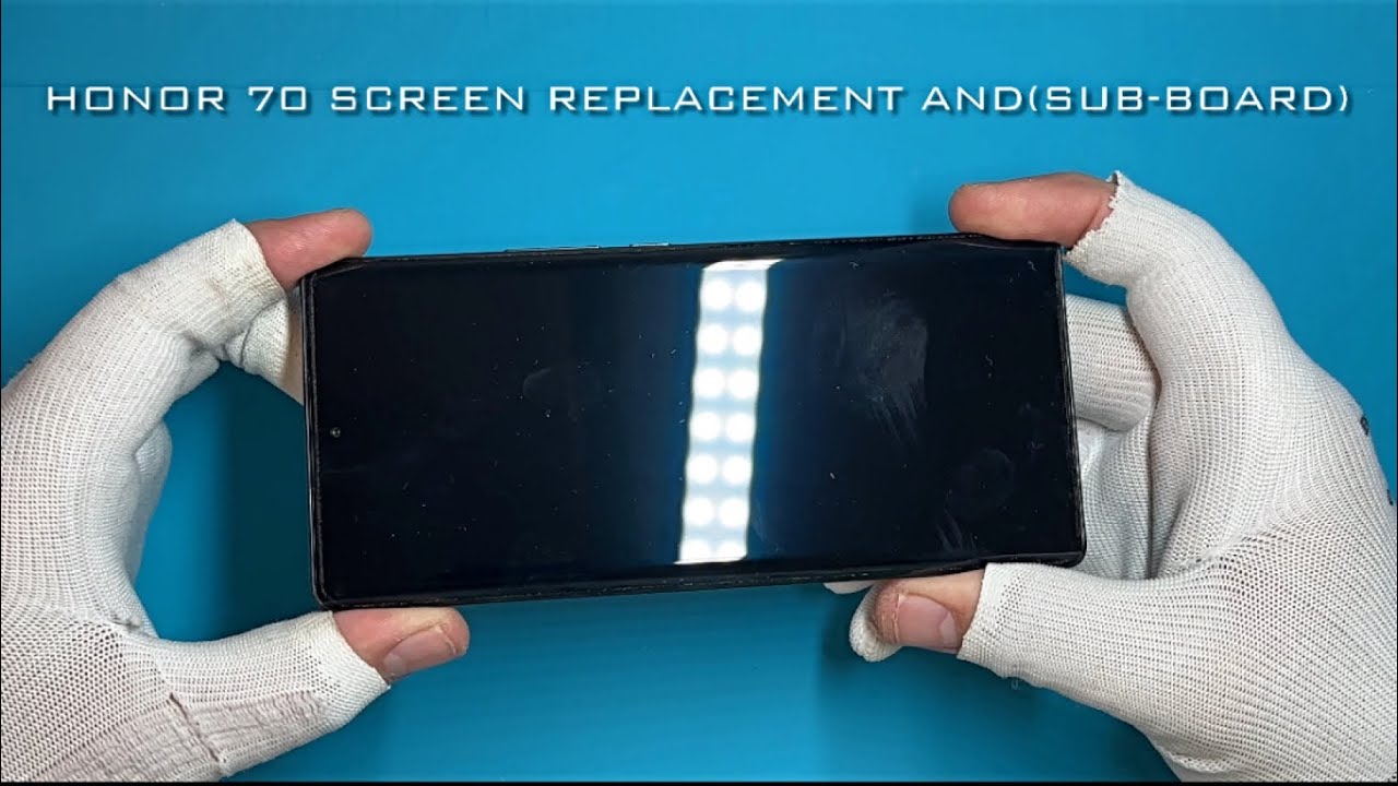 Руководство по замене экрана LCD Honor 70