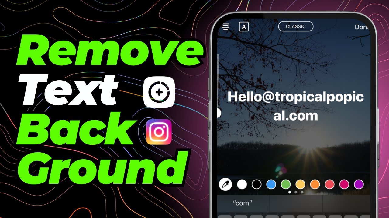 How to Remove Text Background in Instagram Story 2025