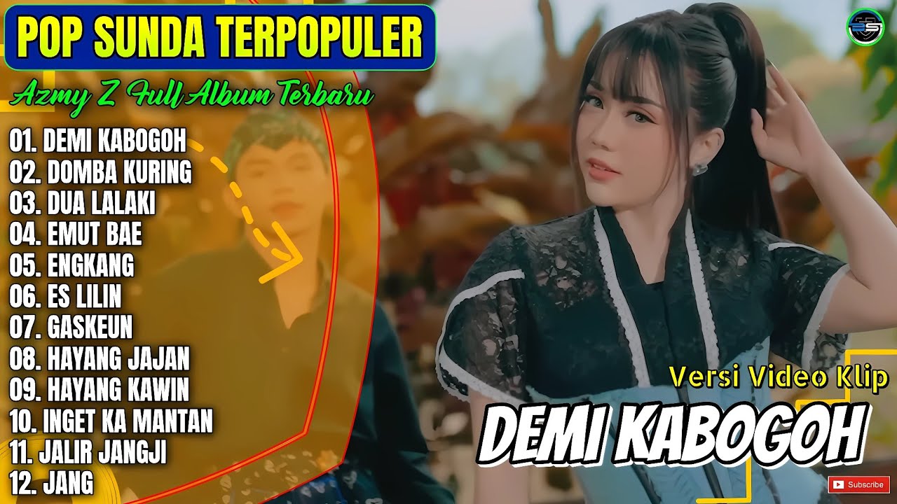 Azmy Z Full Album || DEMI KABOGOH - DOMBA KURING - DUA LALAKI - Lagu Sunda Tebaru 2026 - Paling Hits