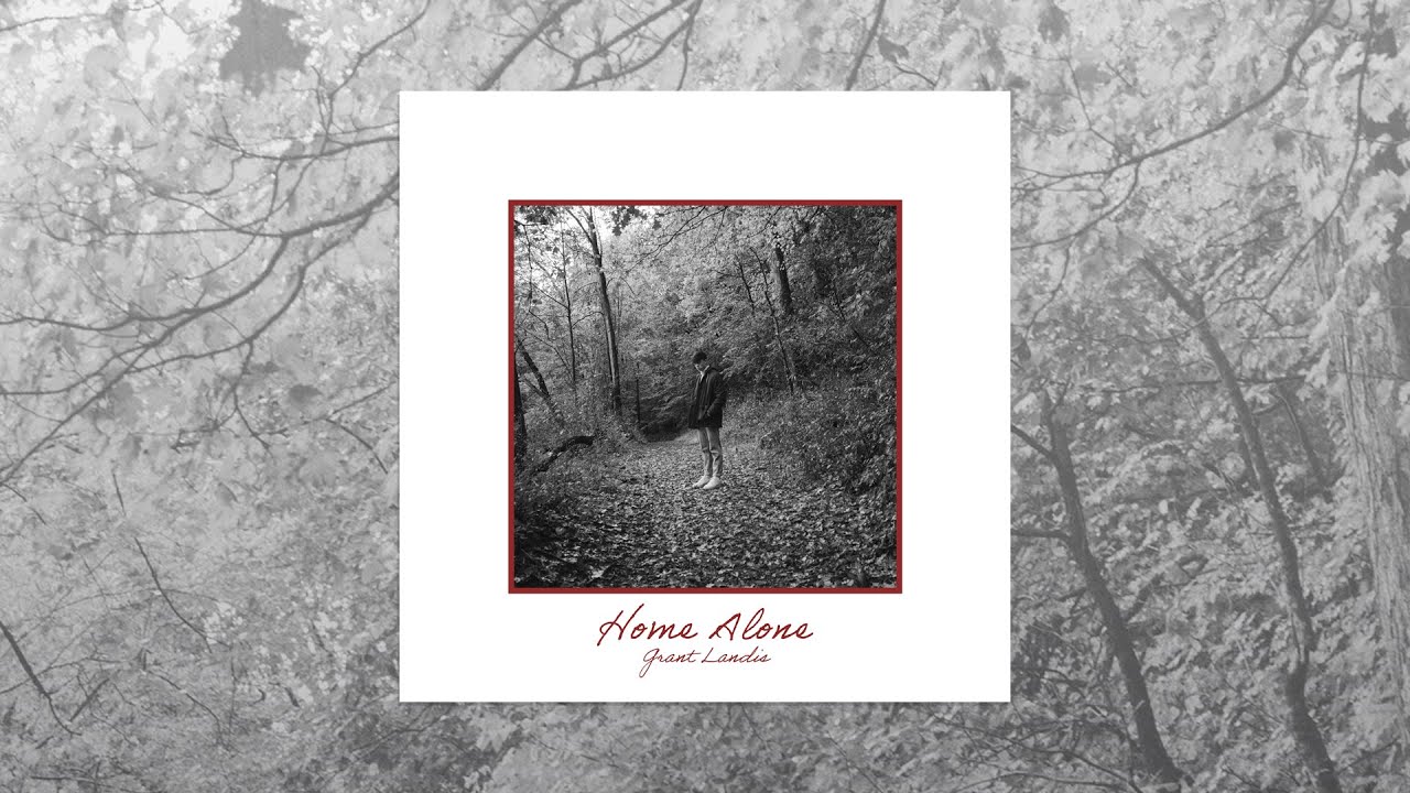 Grant Landis - Home Alone (Official Audio)