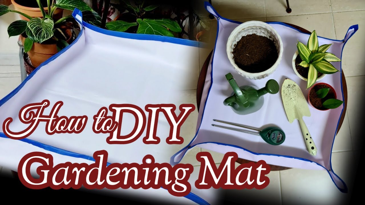 How to Make Your Own Gardening Mat