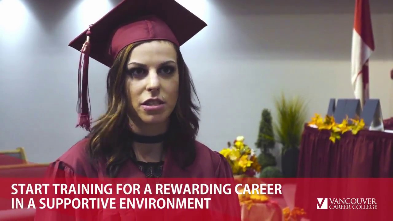 Vancouver Career College - Abbotsford Graduation - Short Version