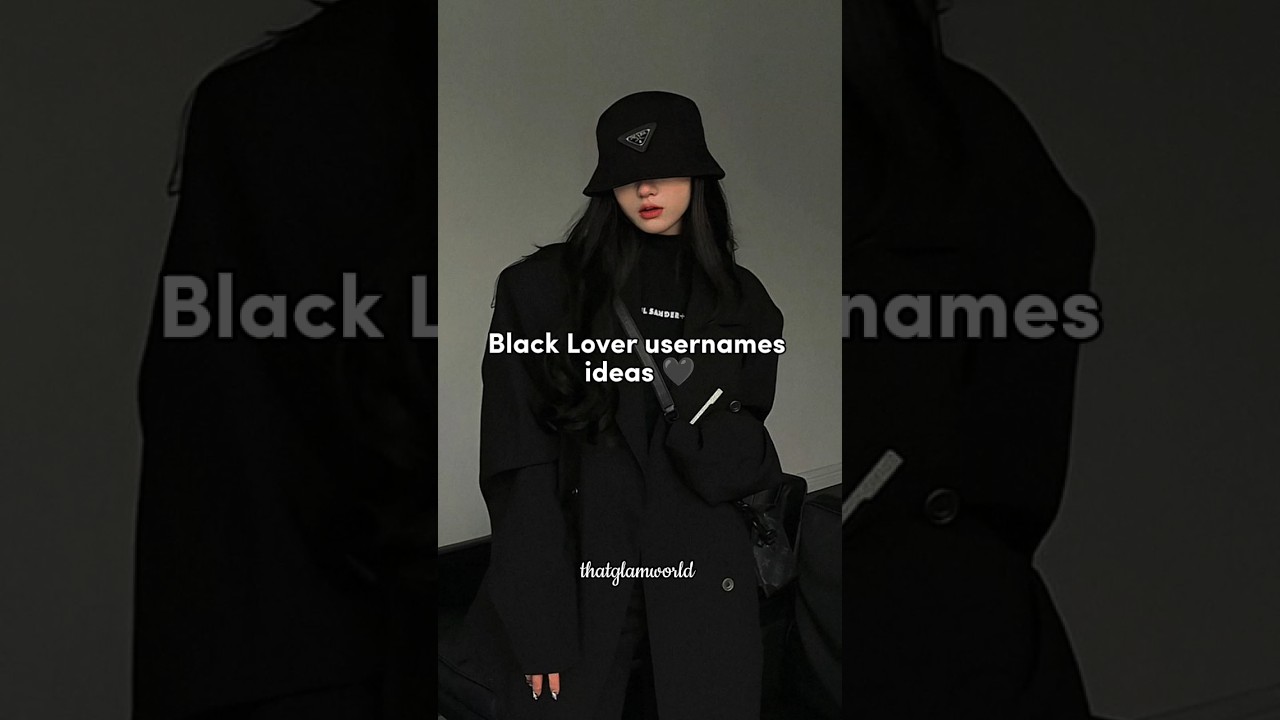 Black Lover usernames ideas #thatglamworld #aesthetic #username #black