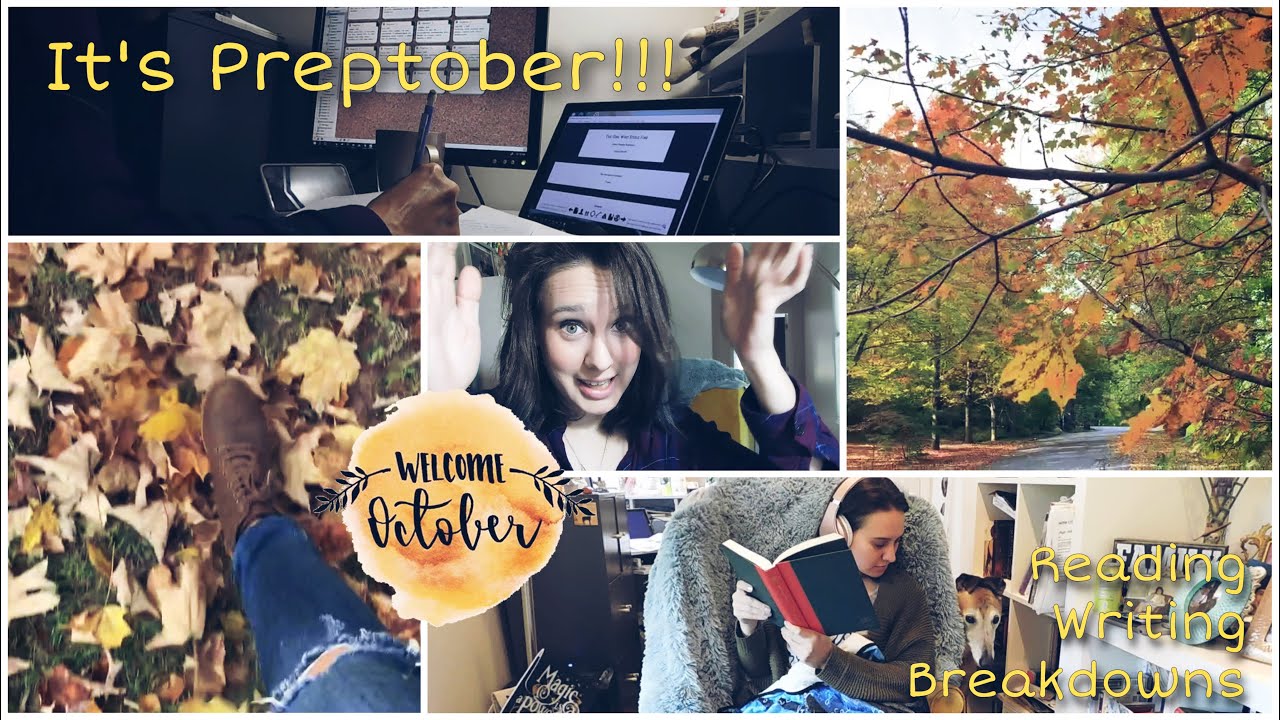 Reading, Writing, Breakdowns...Just Another Preptober Vlog