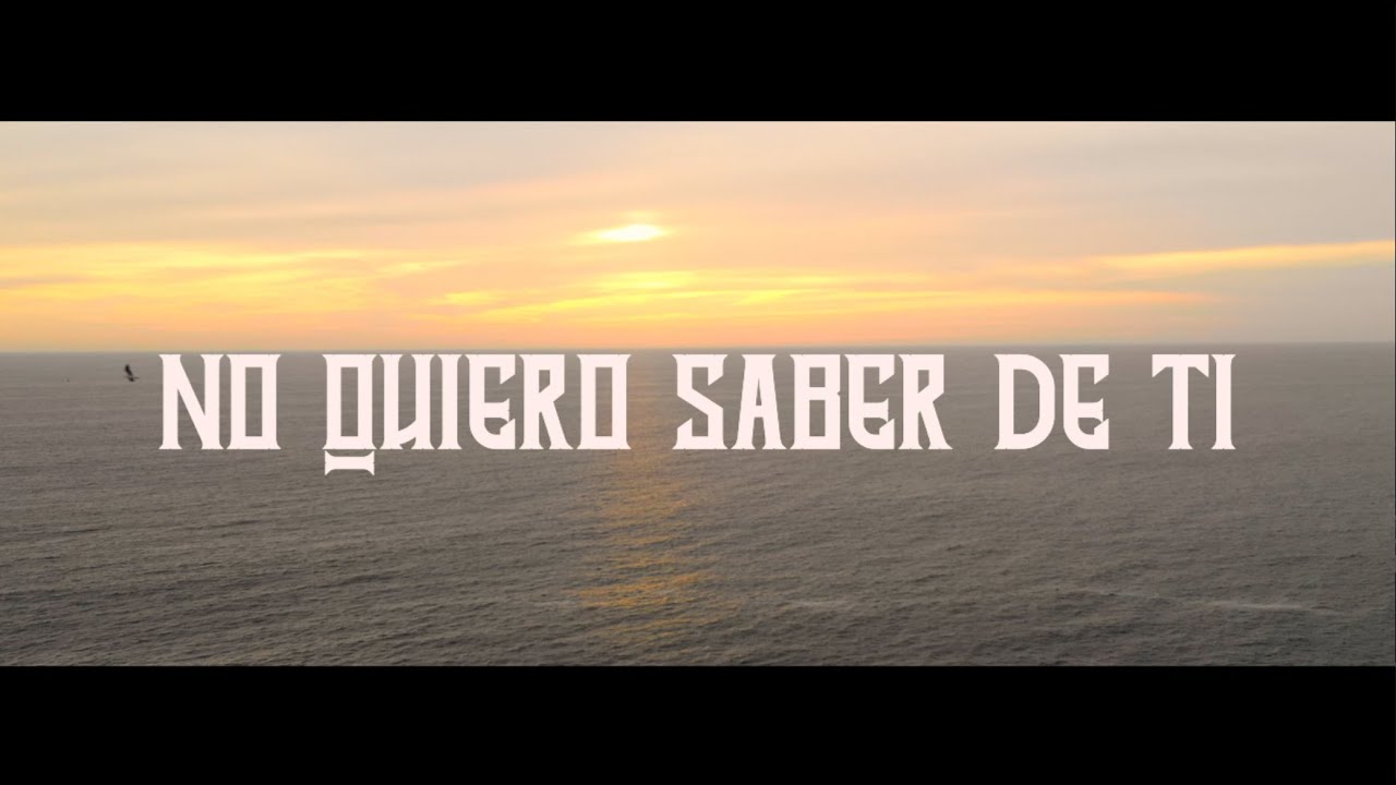 Once & Dre, Gonzalo Genek – No Quiero Saber De Ti (Video Oficial)