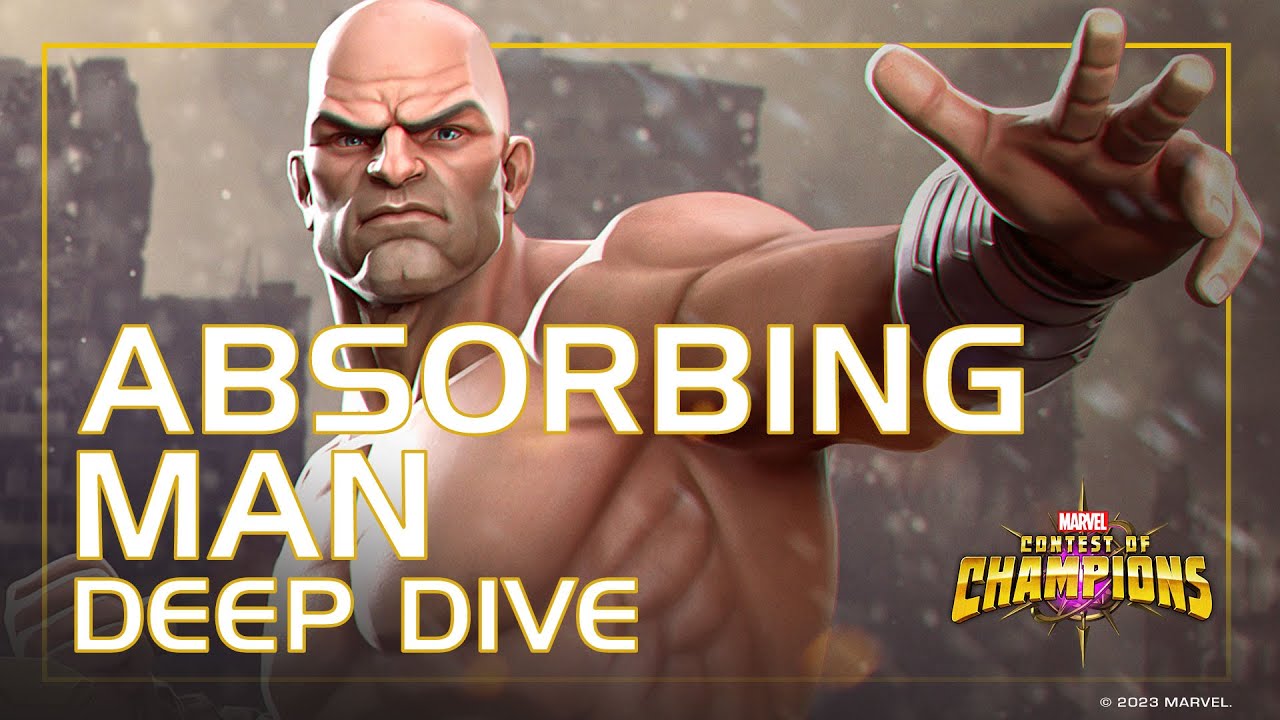 DEEP DIVE: ABSORBING MAN | Marvel Contest of Champions
