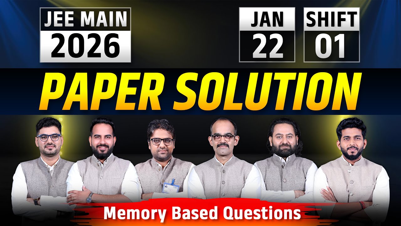JEE Main 2026 Paper Solution (Session 1) | 22nd Jan. Morning Shift by ALLEN Experts