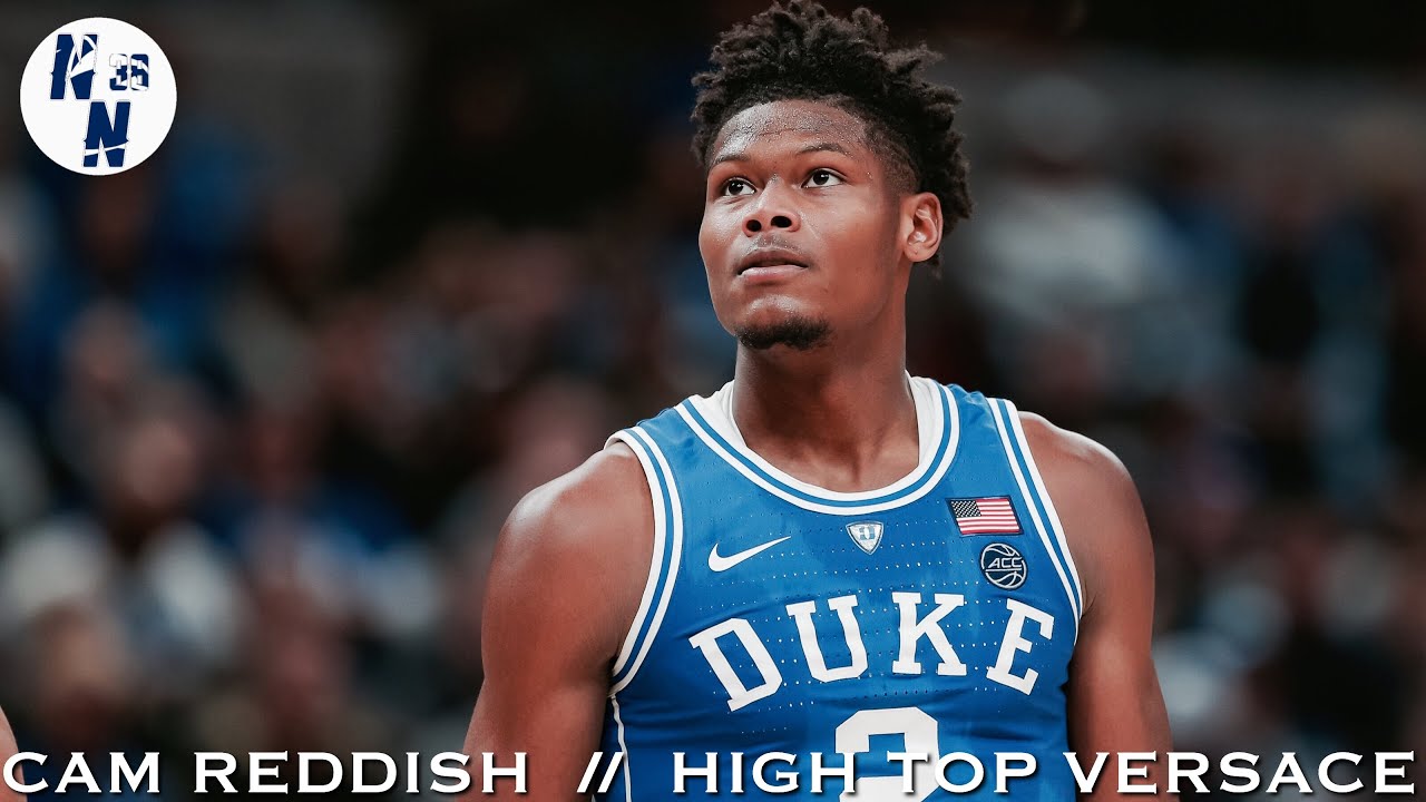 Cam Reddish Duke Highlight Mix   ᴴ ᴰ   ||  High Top Versace  ||   Atlanta Hawks