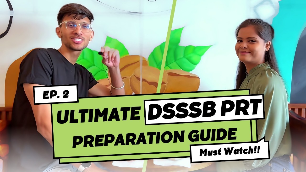 DSSSB 2024 | PRT Best Sources, Preparation Tips,  Study Plan, Mock Test