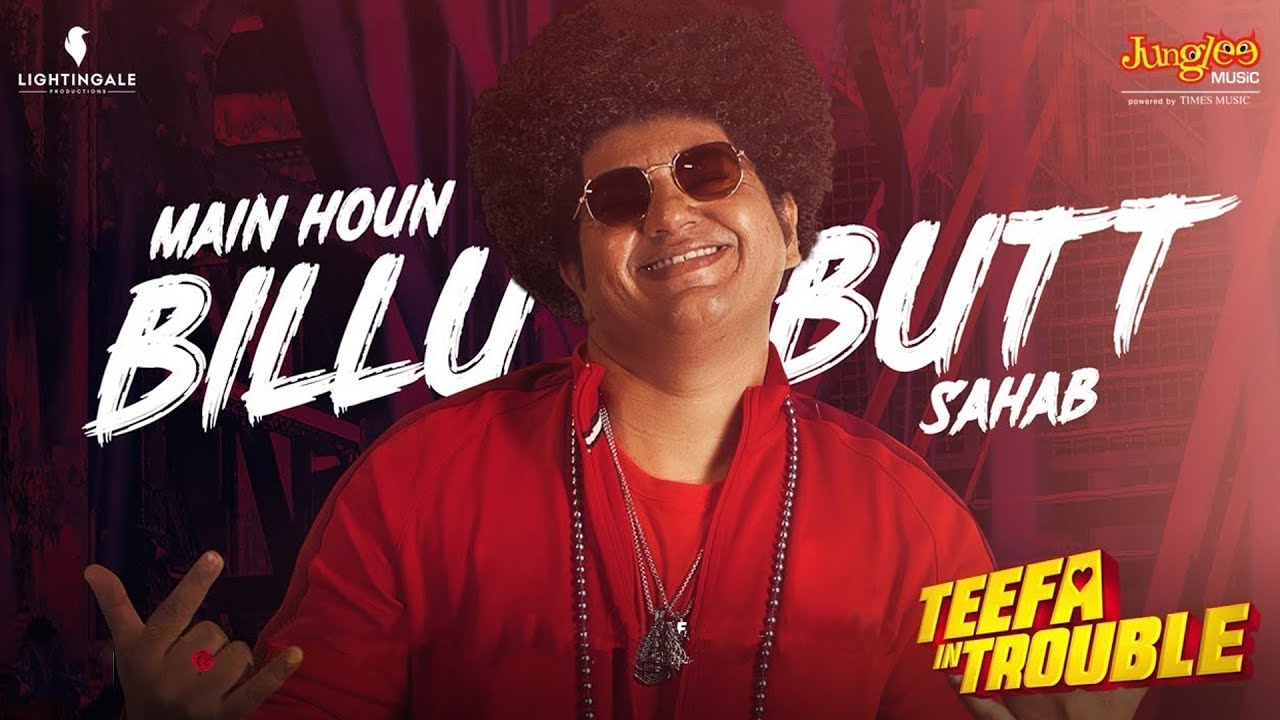 Butt Sahab - Ali Zafar | Teefa In Trouble | Official Music Video