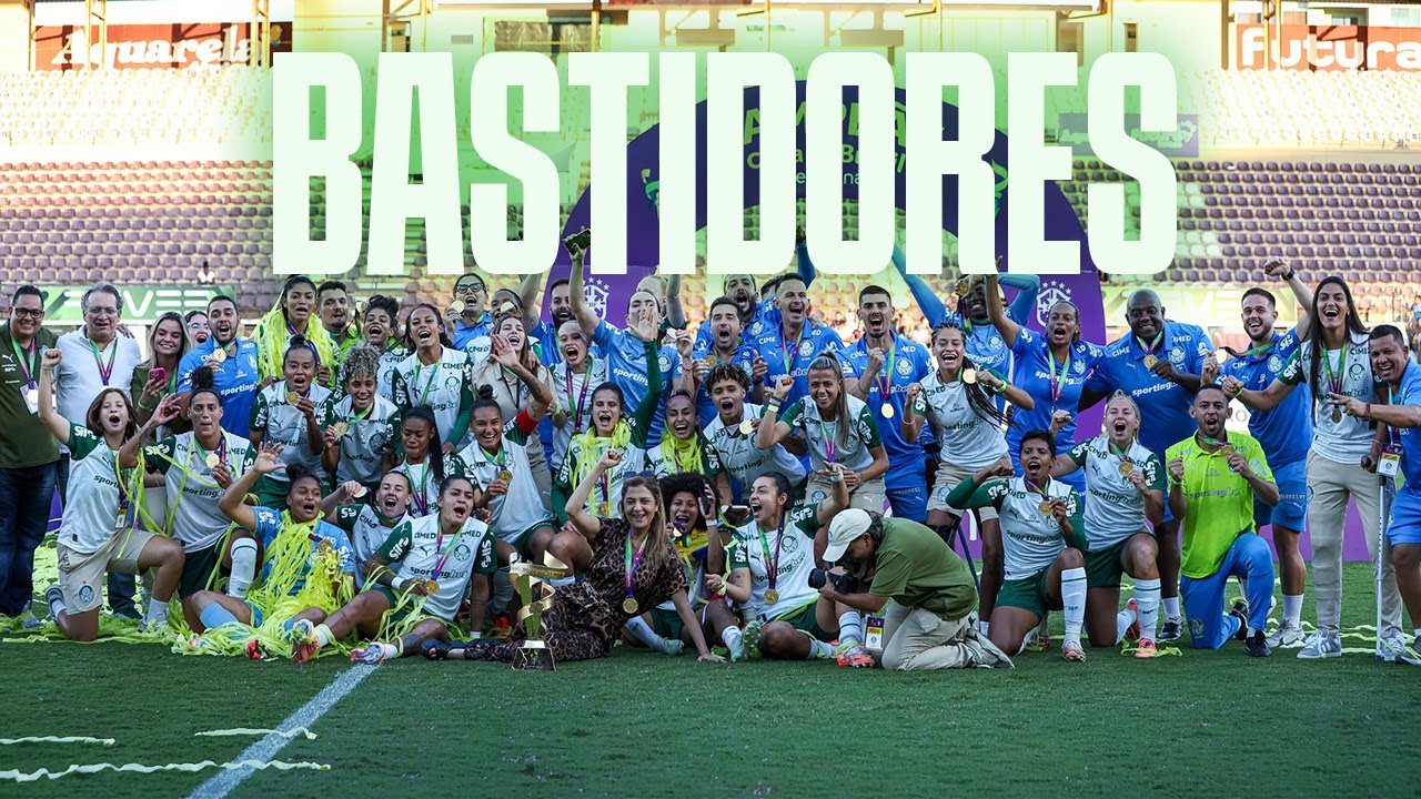 BASTIDORES DAS CAMPEÃS | FERROVIÁRIA 2 X 4 PALMEIRAS | COPA DO BRASIL FEMININA 2025