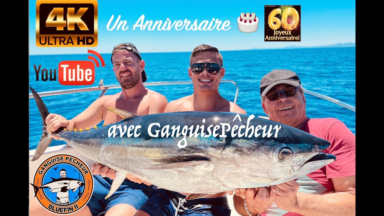 Pêche en Mer  🐟  un Anniversaire 🎂 avec GanguisePêcheur