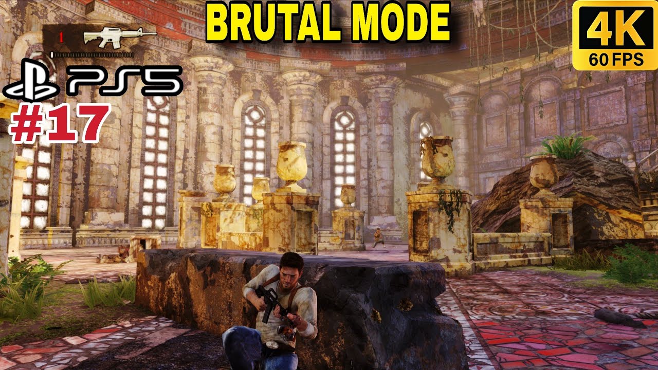Uncharted Drake’s Fortune Brutal Mode Part 17 PS5 4K 60FPS