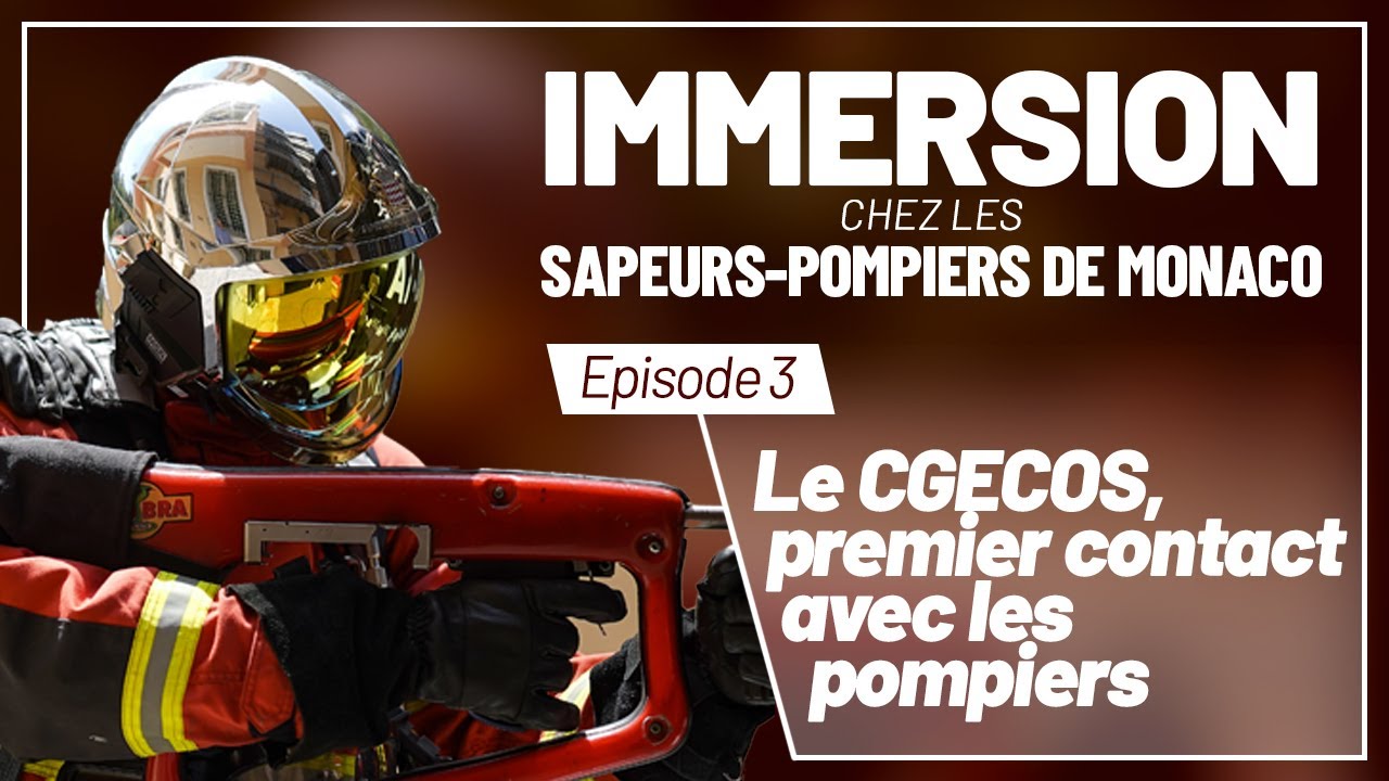 Immersion chez les sapeurs-pompiers de Monaco : Le CGECOS, premier contact avec les pompiers