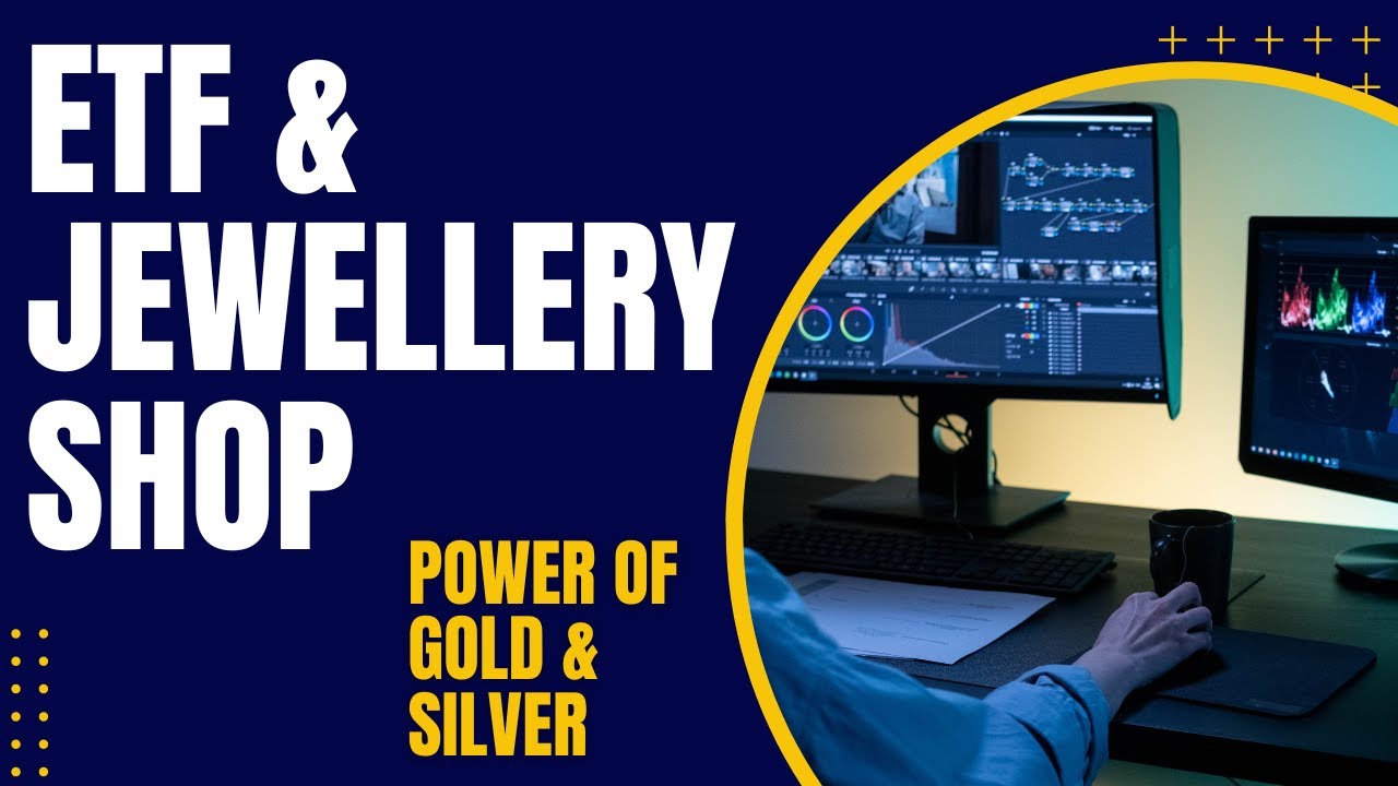 The all new ETF + Jewellery Shop